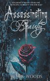 Assassinating Beauty
