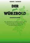 Der große Würzbold