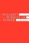 Hillary's Pursuit of Power