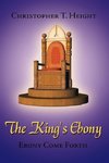 The King's Ebony