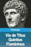 Vie de Titus Quintius Flamininus