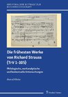 Die frühesten Werke von Richard Strauss (TrV 1-105)