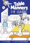 Table Manners for Humans