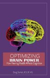 Optimizing Brain Power