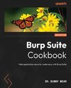 Burp Suite Cookbook - Second Edition
