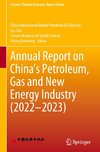 Annual Report on China¿s Petroleum, Gas and New Energy Industry (2022¿2023)