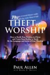 The Theft of Worship