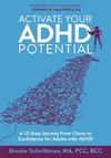 Activate Your ADHD Potential