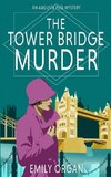 The Tower Bridge Murder