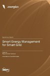 Smart Energy Management for Smart Grid
