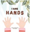 I Have Hands