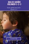 Dulces sueños Volumen 1-2-3
