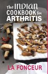 The Indian Cookbook for Arthritis (Black and White Edition)