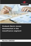 Orabank Benin moves downmarket in the mesofinance segment