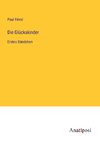 Die Glückskinder