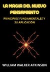 La magia del nuevo pensamiento