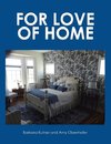 FOR LOVE OF HOME