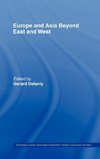 Europe and Asia beyond East and West