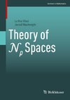 Theory of N¿ Spaces