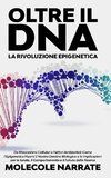 Oltre il DNA