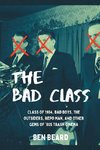 The Bad Class