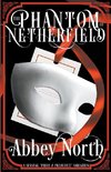 The Phantom Of Netherfield