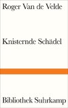 Knisternde Schädel
