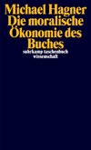 Die moralische Ökonomie des Buches