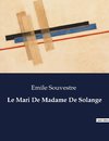 Le Mari De Madame De Solange