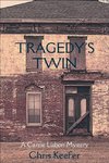 Tragedy's Twin