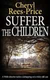 SUFFER THE CHILDREN