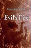 Evil's Fire