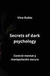 Secrets of dark psychology