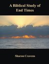 A Biblical Study of End Times
