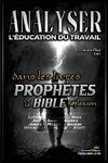 Analyser L'éducation du Travail dans les Livres Prophétiques de la Bible