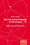 Star Trek and the Philosophy of Entertainment