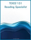 TEXES 151 Reading Specialist