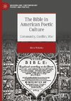The Bible in American Poetic Culture