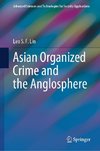 Asian Organized Crime and the Anglosphere