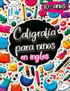 Caligrafía para Niños en Inglés de 10 Años