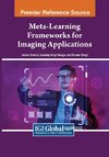 Meta-Learning Frameworks for Imaging Applications