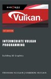 Intermediate Vulkan Programming
