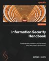 Information Security Handbook - Second Edition