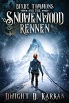 Bixby Timmons and the Snowenwood Rennen