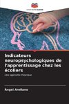 Indicateurs neuropsychologiques de l'apprentissage chez les écoliers