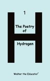 The Poetry of Hydrogen