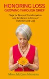 Honoring Loss, Growing Through Grief