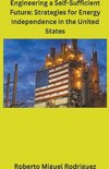 Engineering a Self-Sufficient Future
