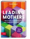 Leading Mothers