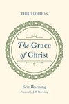 The Grace of Christ, Third Edition